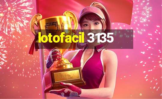 lotofacil 3135