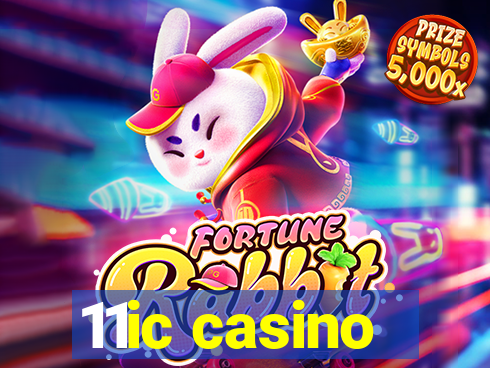 11ic casino