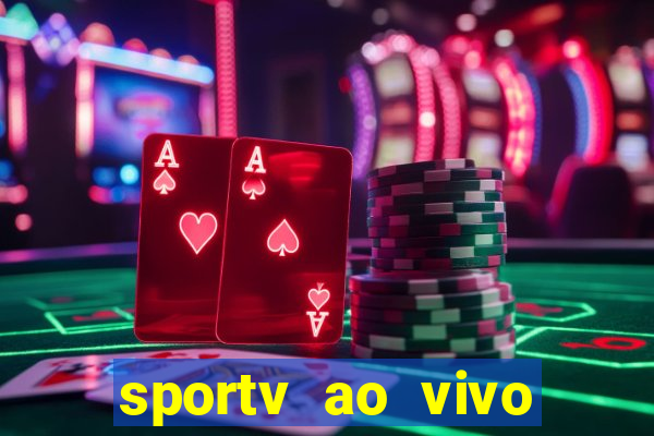 sportv ao vivo mega canais