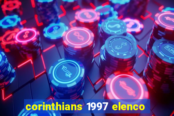 corinthians 1997 elenco