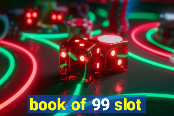 book of 99 slot