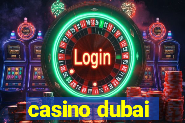 casino dubai