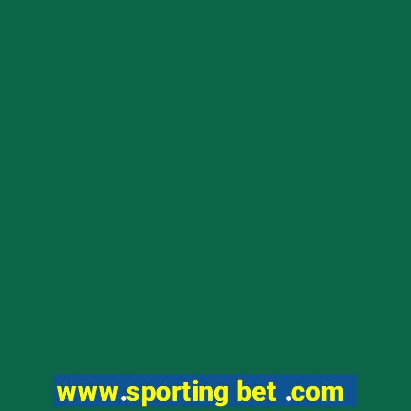 www.sporting bet .com