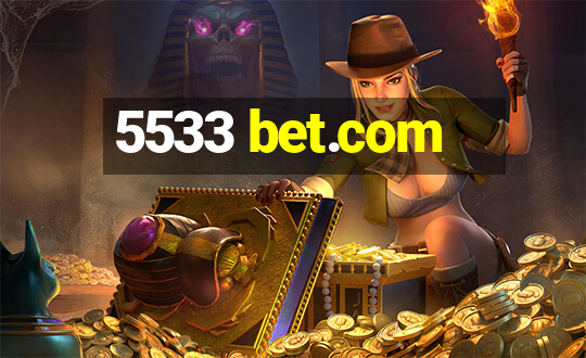 5533 bet.com