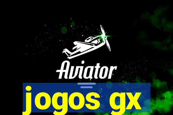 jogos gx