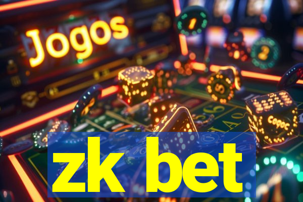 zk bet