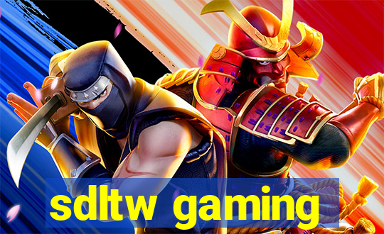 sdltw gaming