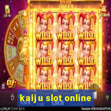 kaiju slot online