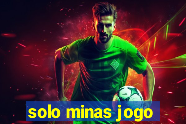 solo minas jogo