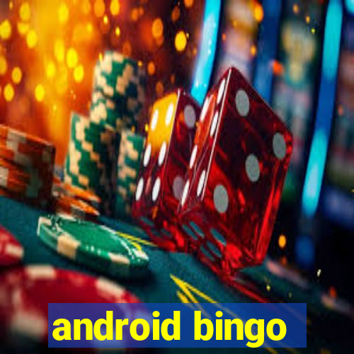 android bingo