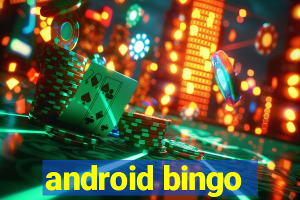 android bingo