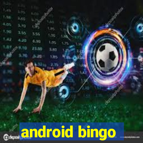 android bingo