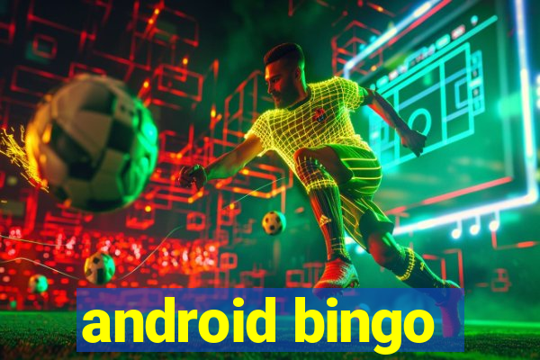 android bingo