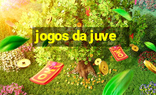 jogos da juve