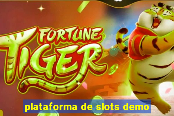 plataforma de slots demo