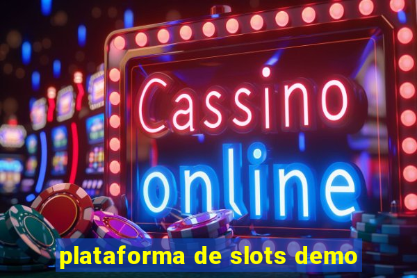 plataforma de slots demo