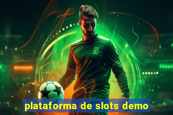 plataforma de slots demo