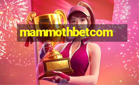 mammothbetcom