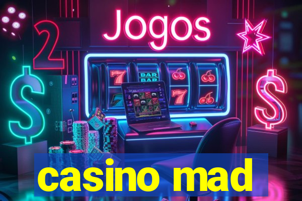 casino mad