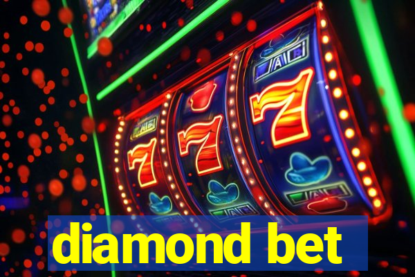 diamond bet