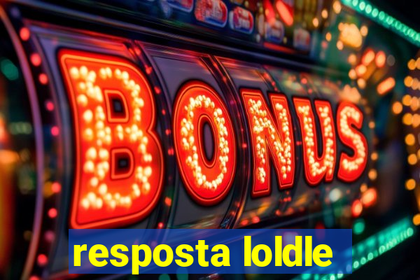 resposta loldle