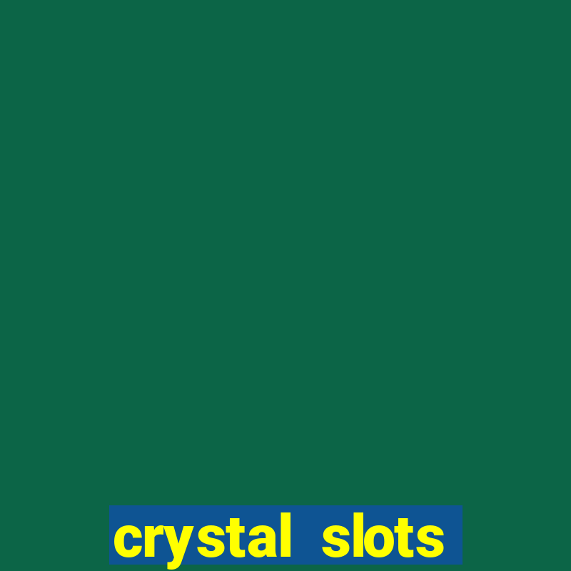 crystal slots casino bonus code