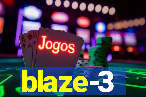 blaze-3