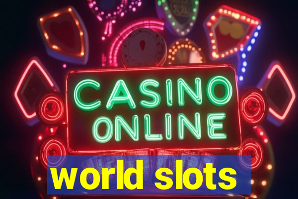 world slots