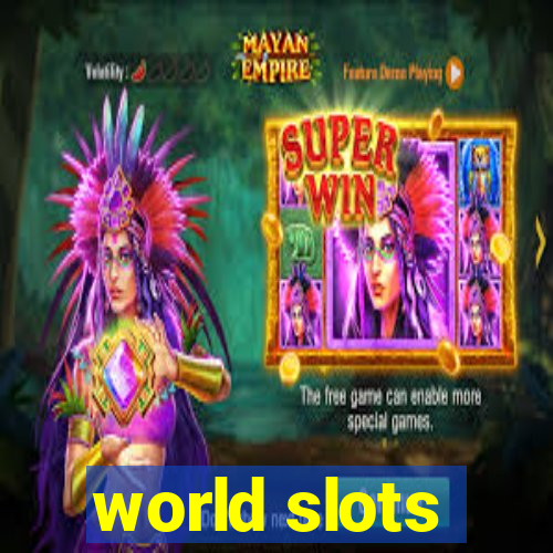 world slots