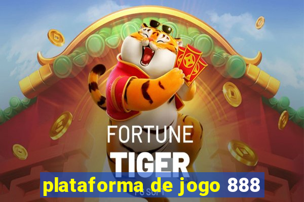 plataforma de jogo 888