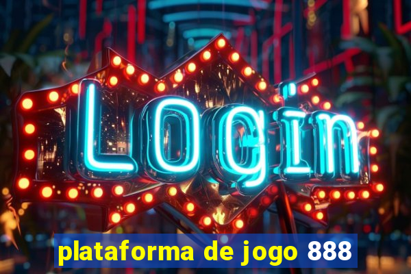 plataforma de jogo 888