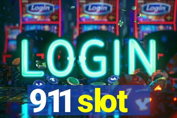 911 slot