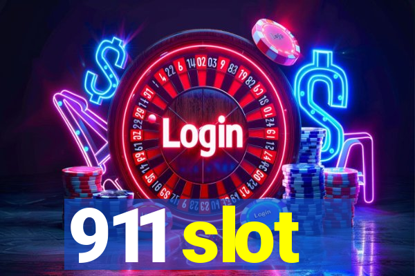 911 slot