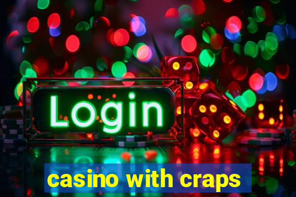 casino with craps