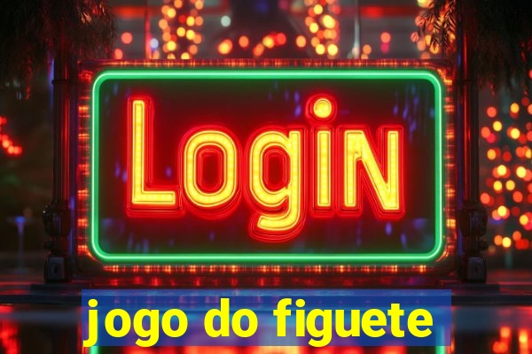 jogo do figuete