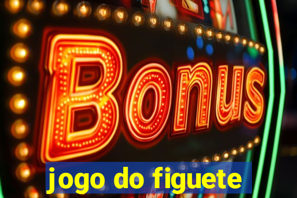 jogo do figuete