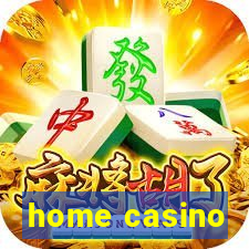 home casino