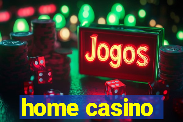 home casino