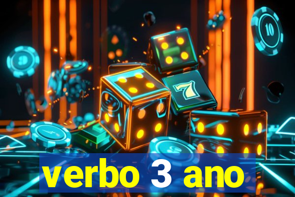 verbo 3 ano