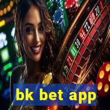 bk bet app