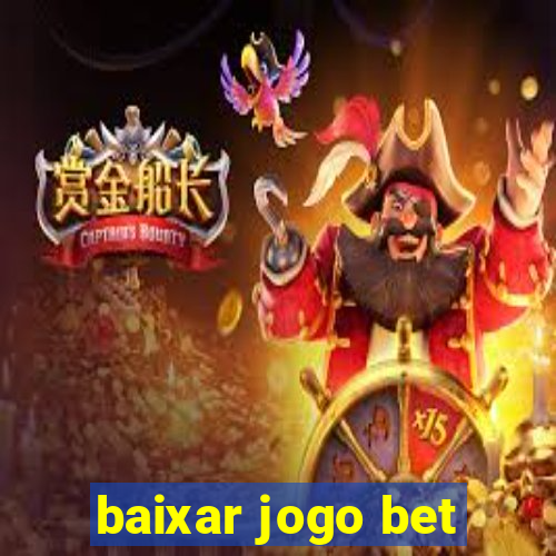 baixar jogo bet