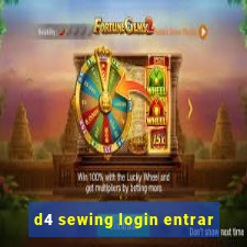 d4 sewing login entrar