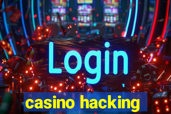 casino hacking