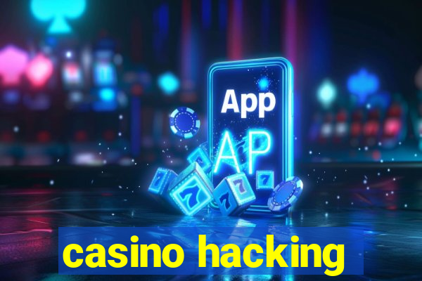 casino hacking