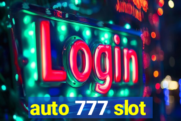 auto 777 slot