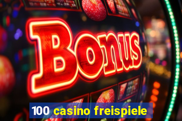 100 casino freispiele