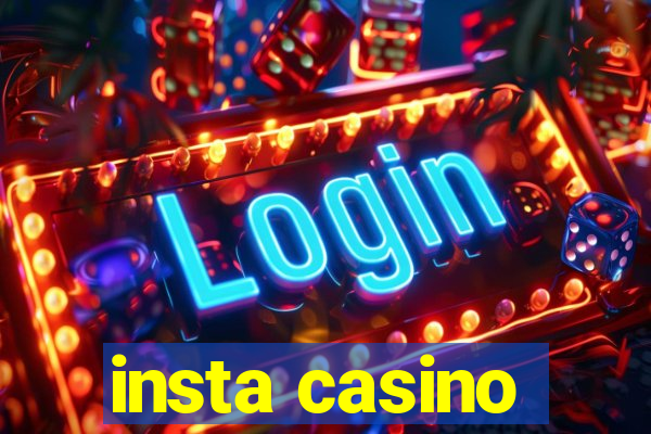 insta casino