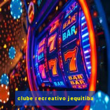 clube recreativo jequitiba