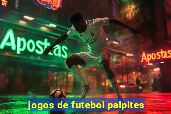 jogos de futebol palpites