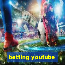 betting youtube